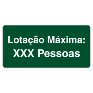 Placa de Sinalização Lotação Máxima M2